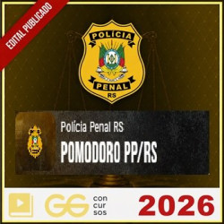 Polícia Penal RS Pomodoro PP/RS GG Concursos 2026