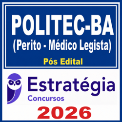 POLITEC-BA (Perito - Médico Legista) Estratégia 2026
