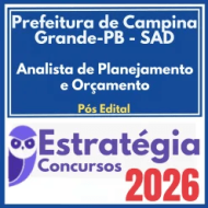Prefeitura de Campina Grande PB – SAD (Analista de Planejamento e Orçamento) Pós Edital – Estratégia 2026