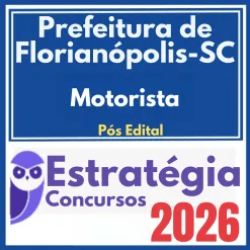 Prefeitura de Florianópolis SC (Motorista) Pós Edital – Estratégia 2026