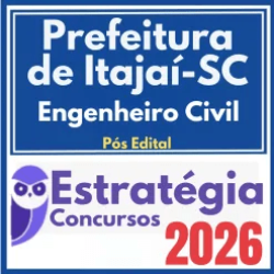 Prefeitura de Itajaí SC (Engenheiro Civil) Pós Edital – Estratégia 2026