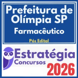 Prefeitura de Olímpia SP (Farmacêutico) Pós Edital – Estratégia 2026