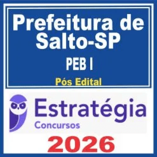 Prefeitura de Salto SP (PEB I) Pós Edital – Estratégia 2026