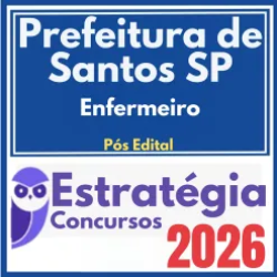 Prefeitura de Santos SP (Enfermeiro) Pós Edital – Estratégia Concursos 2026