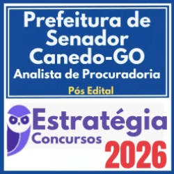 Prefeitura de Senador Canedo GO (Analista de Procuradoria) Pós Edital – Estratégia 2026