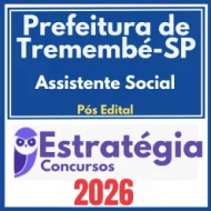 Prefeitura de Tremembé SP (Assistente Social) Pós Edital – Estratégia 2026