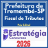 Prefeitura de Tremembé SP (Fiscal de Tributos) Pós Edital – Estratégia 2026