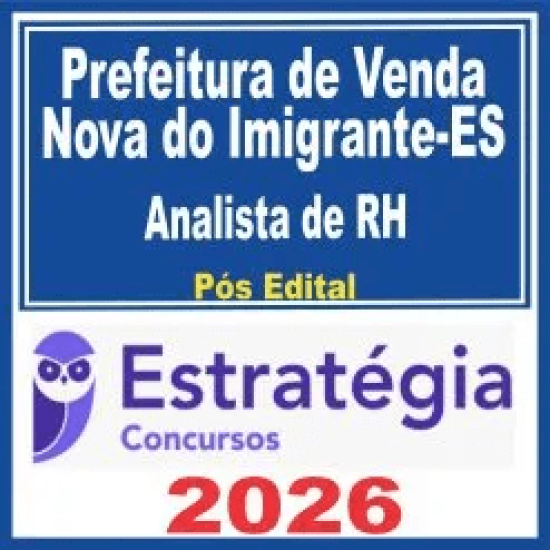 Prefeitura de Venda Nova do Imigrante ES (Analista de RH) Pós Edital – Estratégia 2026