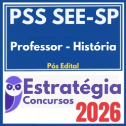 PSS SEE SP (Professor – História) Pós Edital – Estratégia 2026
