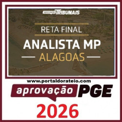 Rateio de Curso RETA FINAL – ANALISTA MP ALAGOAS Aprovação PGE 2026