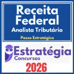 Receita Federal (Analista Tributário + Passo) Estratégia 2026