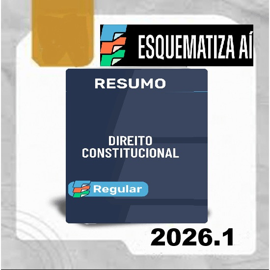 Resumo Direito Constitucional Esquematiza Ai 2026