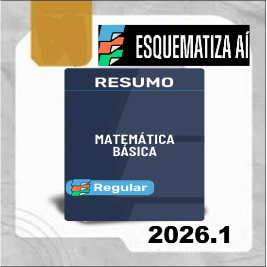 Resumo de Matemática Básica Esquematiza Ai