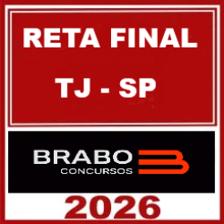 RETA FINAL – TJSP TÉCNICO BRABO CONCURSOS 2026