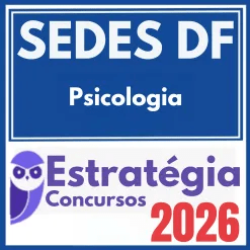 SEDES DF (Psicologia) Estratégia 2026