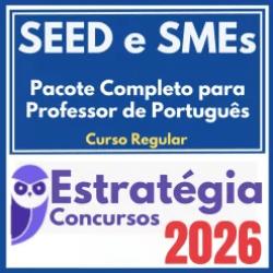 SEED e SMEs (Pacote Completo para Professor) Curso Regular – Estratégia 2026