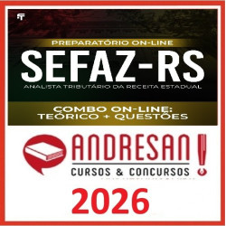 SEFAZ-RS - Analista Tributário da Receita Estadual - Teórico + Resolução de Questões Andresan 2026