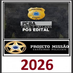 SIMULADOS MISSÃO PCBA PÓS-EDITAL 2026