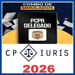 Simulados – PCPR Delegado – Pós-Edital 2026 CP Iuris