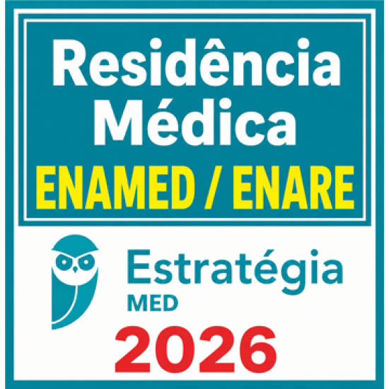 Sprint de Reta Final para Residência Médica ENAMED / ENARE Estratégia 2026
