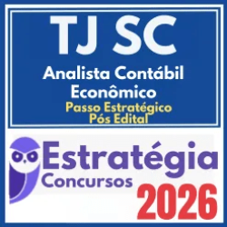 TJ SC (Analista Contábil-Econômico + Passo) Pós Edital – Estratégia 2026