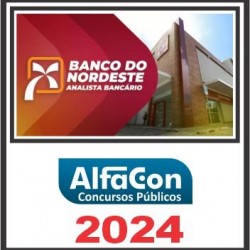 BNB (Analista Bancário) Pós Edital – Alfacon 2024