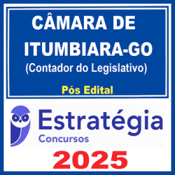 Câmara de Itumbiara-GO (Contador do Legislativo)  - 2025 (Pós-Edital) Estratégia 