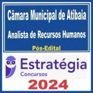 Câmara Municipal de Atibaia SP (Analista de Recursos Humanos) Pós Edital – Estratégia 2024
