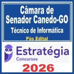 Câmara de Senador Canedo GO (Técnico de Informática) Pós Edital – Estratégia 2026