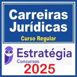 Carreiras Jurídicas (Curso Regular) Estratégia 2025