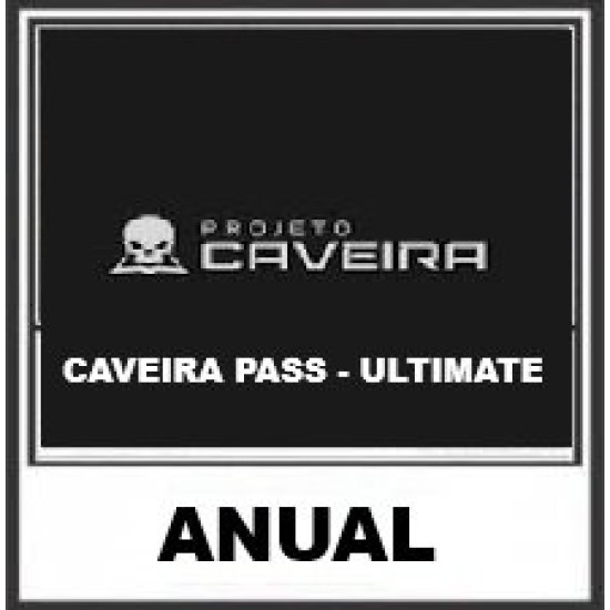 CAVEIRA PASS - ULTIMATE PROJETO CAVEIRA ASSINATURA ANUAL 1 ANO