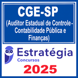 CGE-SP (Auditor Estadual de Controle - Contabilidade Pública e Finanças)  - 2025 (Pós-Edital) Estratégia