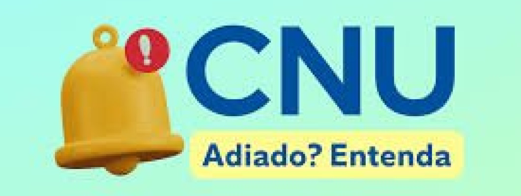 Governo Federal adia CNU (Concursos Nacional Unificado)