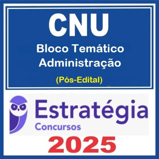 CNU (Bloco Temático 5 – Educação, Saúde, Desenvolvimento Social e Direitos Humanos) Pós Edital