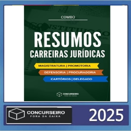 Combo - Carreiras Jurídicas Concurseiro Fora da caixa 2025 Atualizado