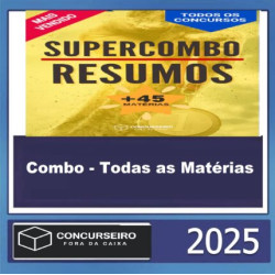 COMBO – TODAS AS MATÉRIAS  CONCURSEIRO FORA DA CAIXA 2025