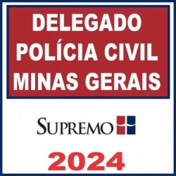 DPC MG (Delegado de Polícia Civil Minas Gerais) Supremo 2024