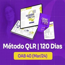 Método QLR OAB 120 DIAS – ANA CLARA FERNANDES 2024
