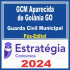 GCM Aparecida de Goiânia (Guarda Civil Municipal) Pós Edital – Estratégia 2024