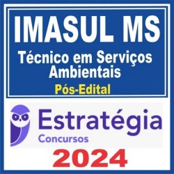 IMASUL MS (Técnico Ambiental) Pós Edital – Estratégia 2024