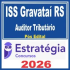 ISS Gravataí RS (Auditor Tributário) Pós Edital – Estratégia 2026