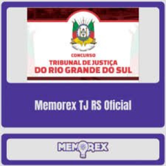 Memorex TJ RS (Oficial de Justiça) Pensar Concursos 2025