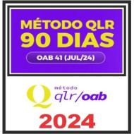 MÉTODO QLR – 90 DIAS 1ª Fase - OAB 41 - ANA CLARA FERNANDES