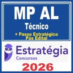 MP AL (Técnico + Passo) Pós Edital – Estratégia 2026