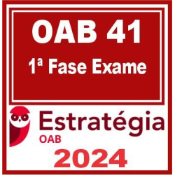 OAB 1ª Fase 41ª Exame (Pacote Completo) Estratégia 2024