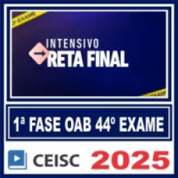 OAB 1ª FASE 44º EXAME (INTENSIVO RETA FINAL) 2025