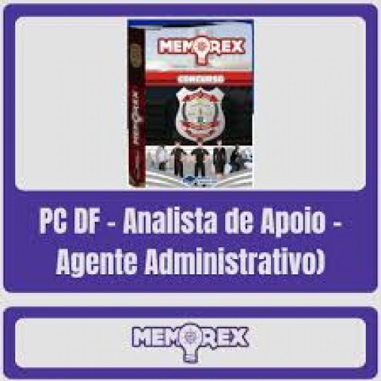 PC DF (Analista de Apoio - Agente Administrativo) - Pós Edital Pensar Concursos 2025