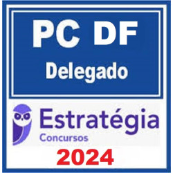 PC-DF (Delegado) Pacotaço: Pacote Teórico + Cursos para Fase Escrita e Fase Oral - 2024 Estratégia Concursos