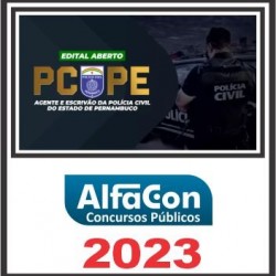 PC PE (AGENTE E ESCRIVÃO) PÓS EDITAL – ALFACON 2023
