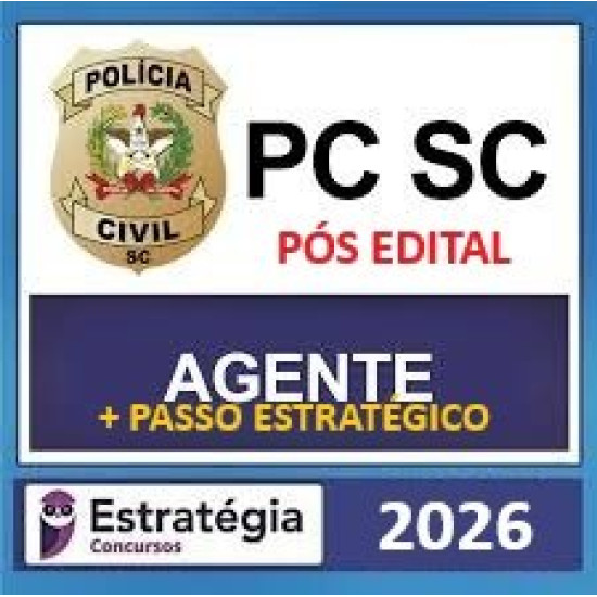 PC-SC (Escrivão de Polícia Civil)  Pacote Teórico + Pacote Passo Estratégico - 2025 - 2026  (Pós-Edital) Estratégia